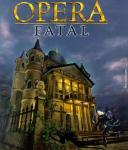 opera fatal